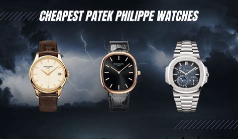 how much is the cheapest patek|patek philippe cheapest watch price.